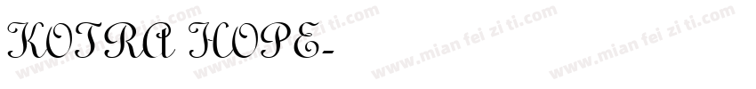 KOTRA HOPE字体转换